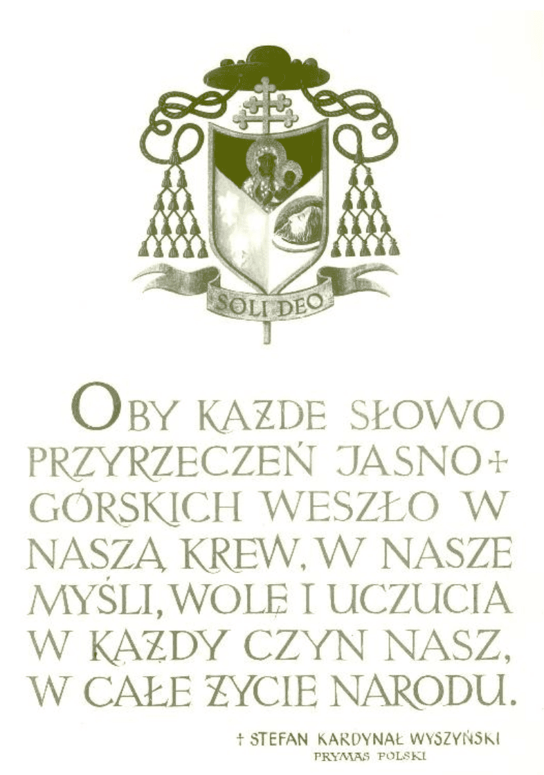 Oby każde słowo przyrzeczeń jasnogórskich weszło w naszą krew, w nasze myśli, wolę i uczucia